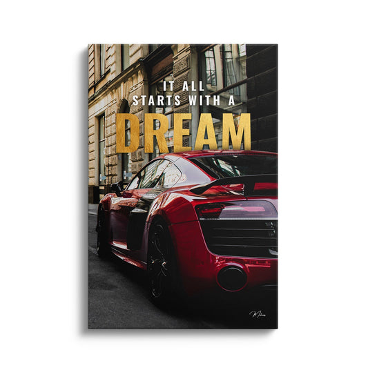Starting with a Dream - R8