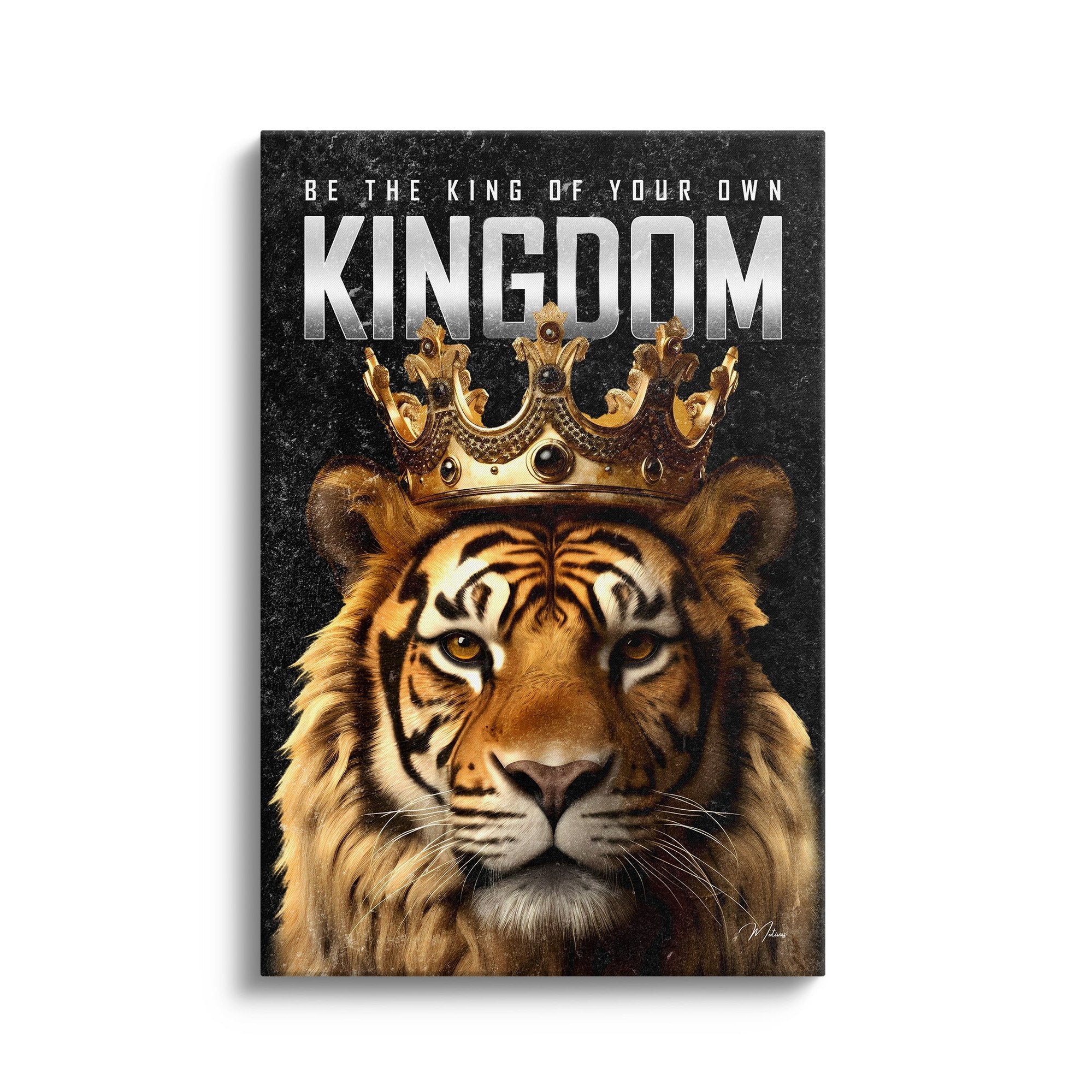 KING OF YOUR OWN KINGDOM